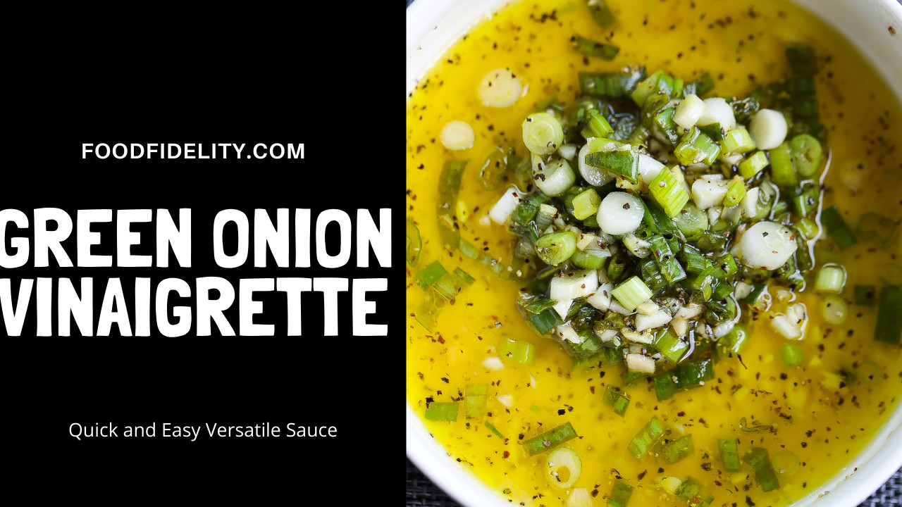 green onion vinaigrette dressing Use This Sauce On Everything ModelID: 265